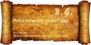 Mehlschmidt György névjegykártya